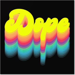 Dope Posters and Art